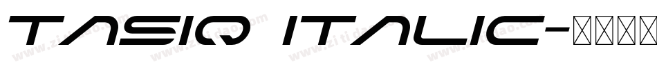 TASIQ italic字体转换